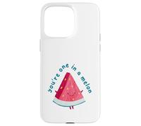 Motif pastèque Mignon « You're One in a Melon » Coque pour iPhone 15 Pro Max