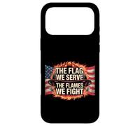 Motif Patriotique Pompier The Flag We Serve Coque pour iPhone 17 Pro Max