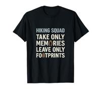 Motif « Randonnée Squad Take Only Memories Leave Only Footprints » T-Shirt