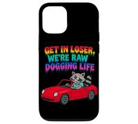 Motif Raton Laveur Get in Loser We're Raw Dogging Life Coque pour iPhone 12/12 Pro