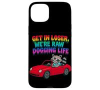 Motif Raton Laveur Get in Loser We're Raw Dogging Life Coque pour iPhone 15 Plus