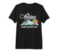 Motif rétro des années 80 « Mountains are Calling & I Must Go » T-Shirt Haut de Gamme