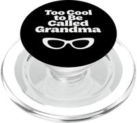 Motif rétro « Too Cool to Be Called Grandma » PopSockets PopGrip pour MagSafe