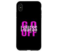 Motif Rose Don't Let Me Stop You... Rose Coque pour iPhone XS Max