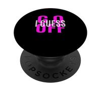 Motif Rose Don't Let Me Stop You... Rose PopSockets PopGrip Adhésif