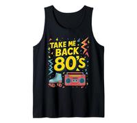 Motif « Take Me Back to the 80's Sweet Memories » Débardeur