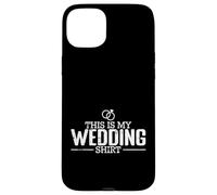Motif « This is My Wedding » Coque pour iPhone 15 Plus