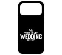 Motif « This is My Wedding » Coque pour iPhone 17 Pro Max