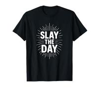 Motif Typographie audacieuse Slay The Day T-Shirt