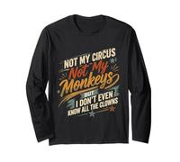 Motif Typographie Vintage Not My Circus Monkeys Manche Longue