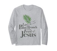 Motif typographique « Lay a Palm Branch At The Feet of Jesus » Manche Longue