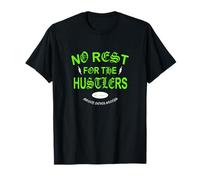 Motif Vert The Hustle Never Sleeps T-Shirt