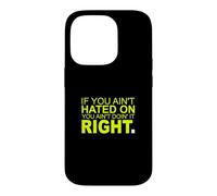 Motif Vert « You Can Hate Me Now » Coque pour iPhone 14 Pro