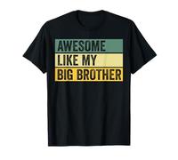 Motif Vieilli Awesome Like My Big Brother T-Shirt