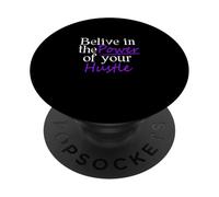 Motif Violet « Believe in Your Hustle » PopSockets PopGrip Adhésif