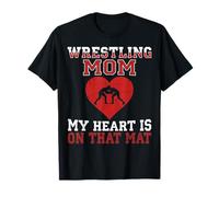 Motif « Wrestling Mom My Heart is on That Mat » T-Shirt