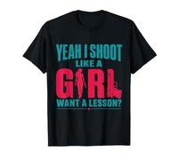 Motif Yeah I Shoot Like A Girl Gun Lover T-Shirt