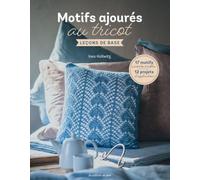 Motifs ajourés au tricot : leçon de base