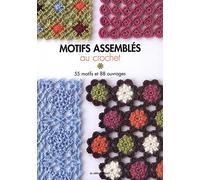 MOTIFS ASSEMBLES AU CROCHET