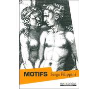 Motifs Autoportrait - Serge Filippini - Du Mauconduit - broché - Roman