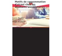 Motifs de consommation d'alcool chez les étudiants universitaires