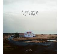 Motifs – If This House Was Bigger – Z-Products