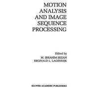 Motion Analysis And Image Sequence Processing