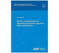 Motion Compensation For Near-Range Synthetic Aperture Radar Applications