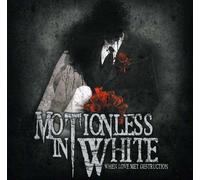 Motionless In White - When Love Met Destruction [Cd]