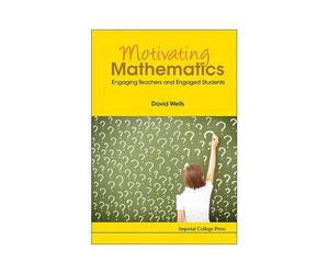 Motivating Mathematics