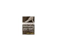 Motivating Your Team