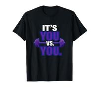 Motivation Amusante Qui Dit Que C'est Vous Contre Vous T-Shirt