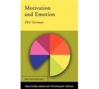 Motivation and Emotion by Philip Gorman Cara Flanagan, Phil Banyard (Auteur)