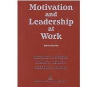 Motivation and Leadership at Work, McGraw-Hill Series in Management Gregory A. Bigley, Lyman W. Porter, Richard M. Steers (Auteur)