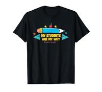 Motivation du Directeur Adjoint Mes étudiants sont ma Raison d'être T-Shirt