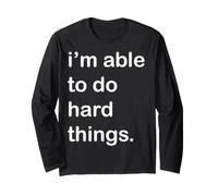 Motivation I'm Able to Do Hard Things Manche Longue
