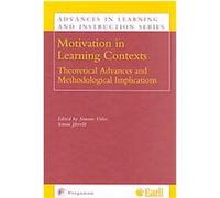 Motivation in Learning Contexts, Advances in Learning and Instruction Series