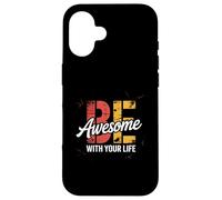 Motivation, Inspiration, objectifs Soyez génial avec Votre Vie Coque pour iPhone 16