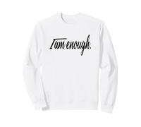 Motivation Je suis Assez Grand Noir Audacieux CONÇU Sweatshirt