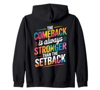Motivation Le retour est toujours plus fort que le revers Sweat à Capuche