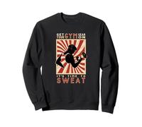 Motivation : Mettez Votre équipement de Gym, Temps de transpirer Amusant Sweatshirt