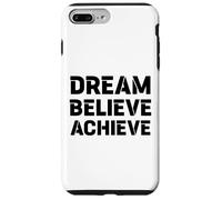 Motivation RÊVER, Croire, RÉALISER : Grand Graphique Gras Coque pour iPhone 7 Plus/8 Plus