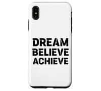Motivation RÊVER, Croire, RÉALISER : Grand Graphique Gras Coque pour iPhone XS Max
