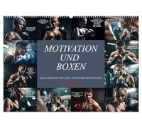 Motivation und Boxen (Wandkalender 2026 DIN A2 quer), CALVENDO Monatskalender: Sie sind auf der Suche nach mehr Selbstbewusstsein, dann sind Sie mit diesem Kalender auf dem richtigen Weg.