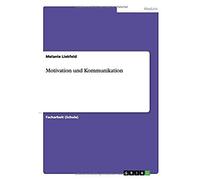 Motivation Und Kommunikation