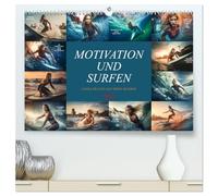 Motivation und Surfen (hochwertiger Premium Wandkalender 2026 DIN A2 quer), Kunstdruck in Hochglanz: Ein wunderschöner farbenprächtiger Kalender mit einzigartigen Sinnsprüchen nicht nur für Surfer