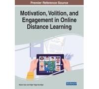 Motivation, Volition, And Engagement In Online Distance Learning