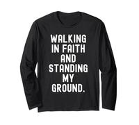 Motivation Walking in Faith and Standing My Ground Manche Longue
