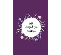 Motivational 52 Week Weight Loss Journal, Weekly Tracker with Reflections & Non Scale Goals & Rewards. Perfect for GLP1 journey.: A thoughtful gift ... circles, and space for self-reflection.