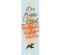 Motivational L'oiseau matinal - Poster slim - 30,5x91,5